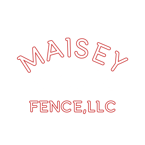 Maisey Fence LLC